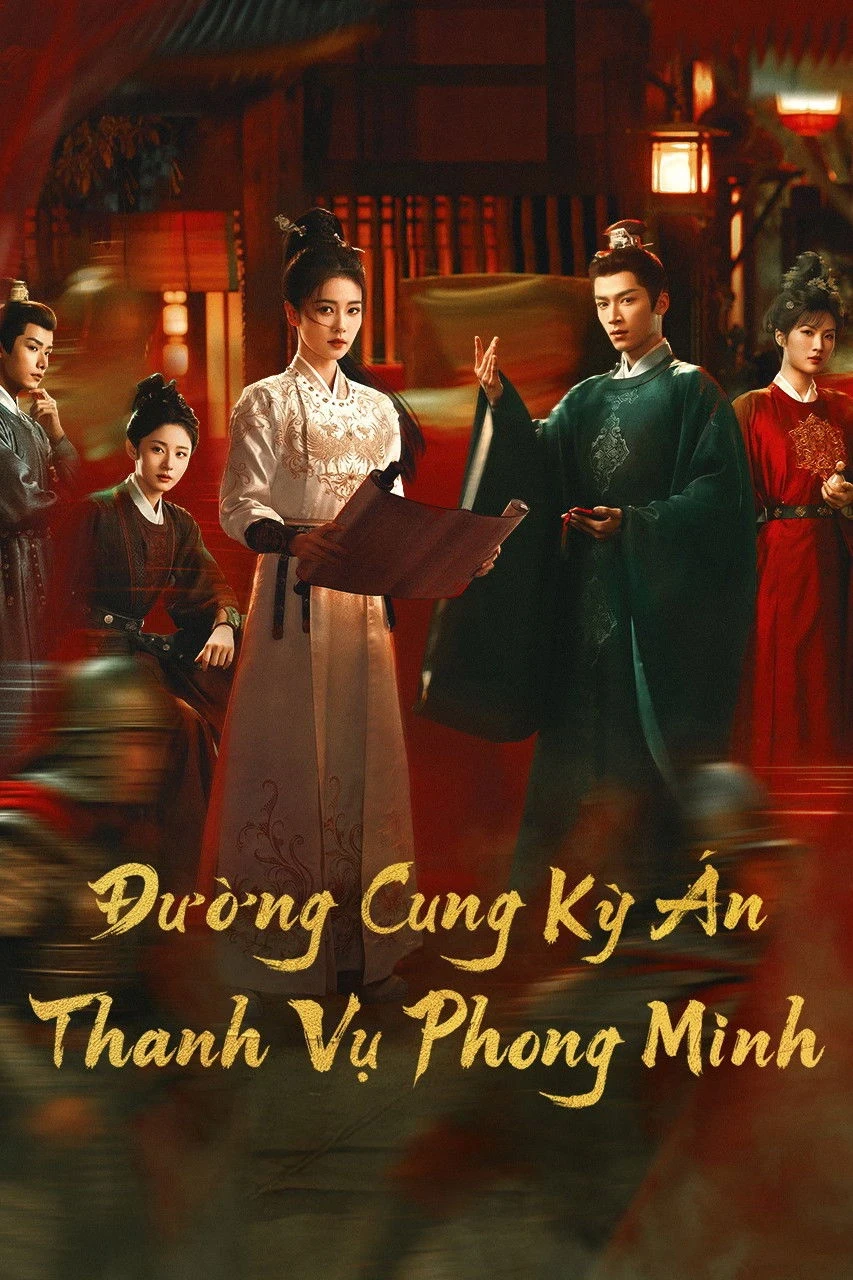 Xem phim Đường Cung Kỳ Án: Thanh Vụ Phong Minh