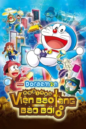 Xem phim Doraemon Movie 33: Nobita và Viện Bảo Tàng Bảo Bối