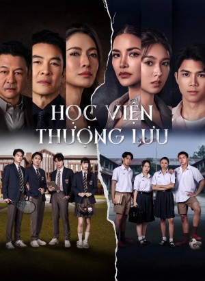 Xem phim Học Viện Thượng Lưu