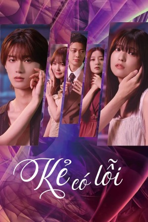 Xem phim Kẻ Có Lỗi