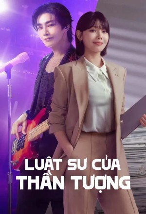 Xem phim Luật Sư Của Thần Tượng