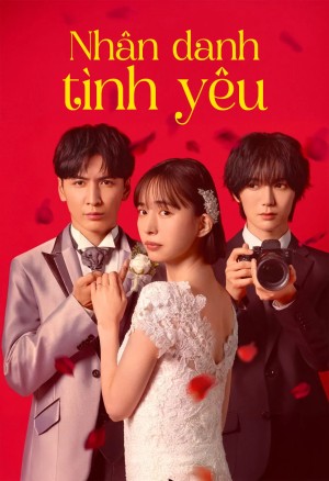 Xem phim Nhân Danh Tình Yêu