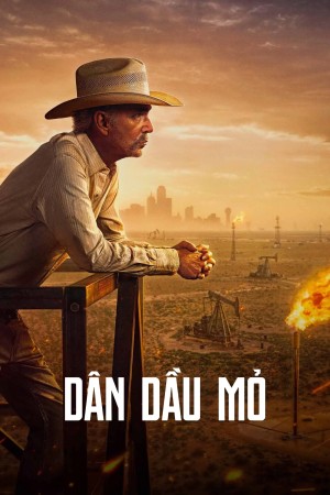 Xem phim Ông Trùm Dầu Mỏ (Phần 2)