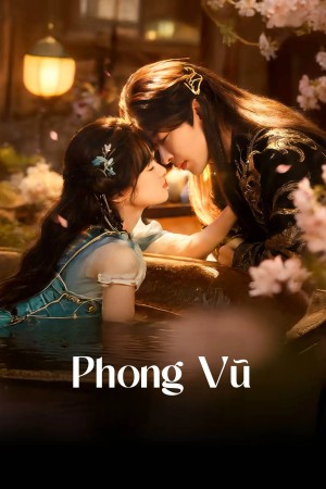 Xem phim Phong Vũ