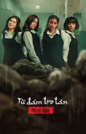 Xem phim Từ Đám Tro Tàn: Hố Tử Thần